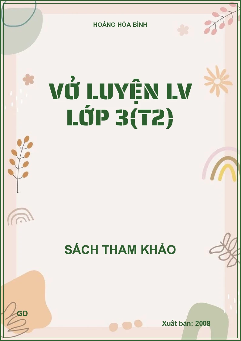 Vở luyện LV lớp 3(T2)
