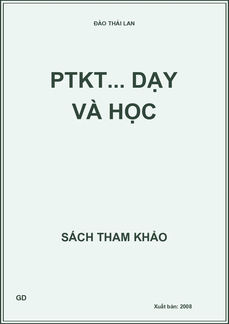 PTKT... Dạy và học