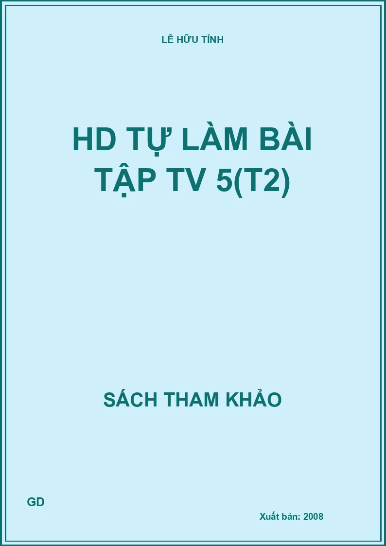 HD tự làm bài tập TV 5(T2)