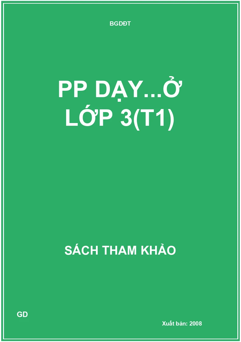 PP dạy...ở lớp 3(T1)