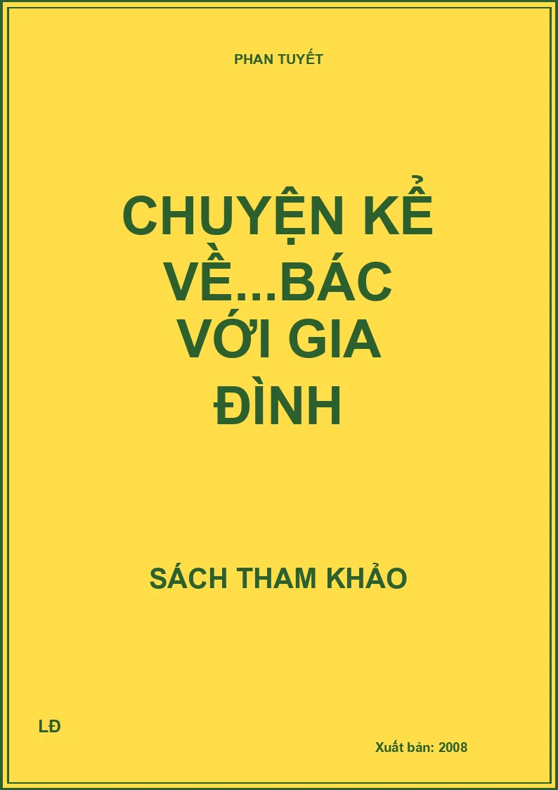 Chuyện kể về...Bác với gia đình