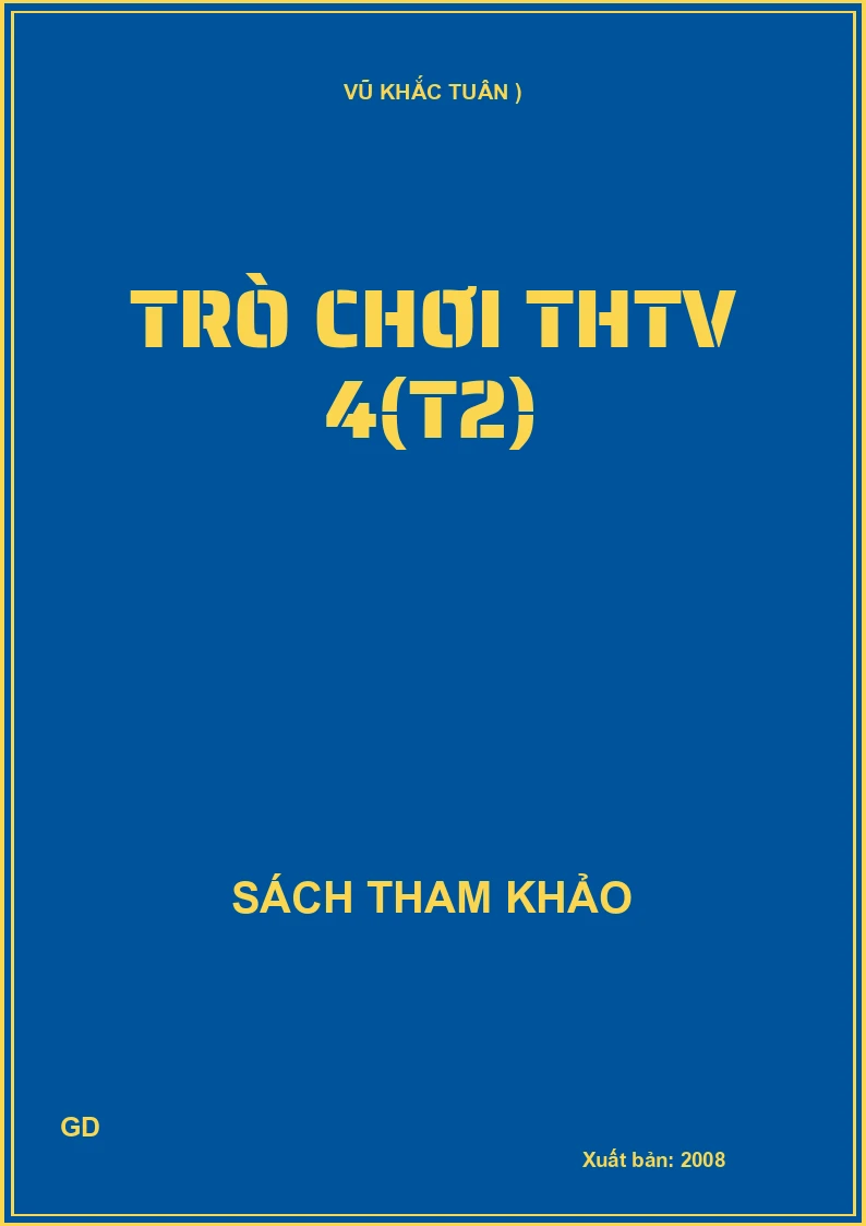 Trò chơi THTV 4(T2)