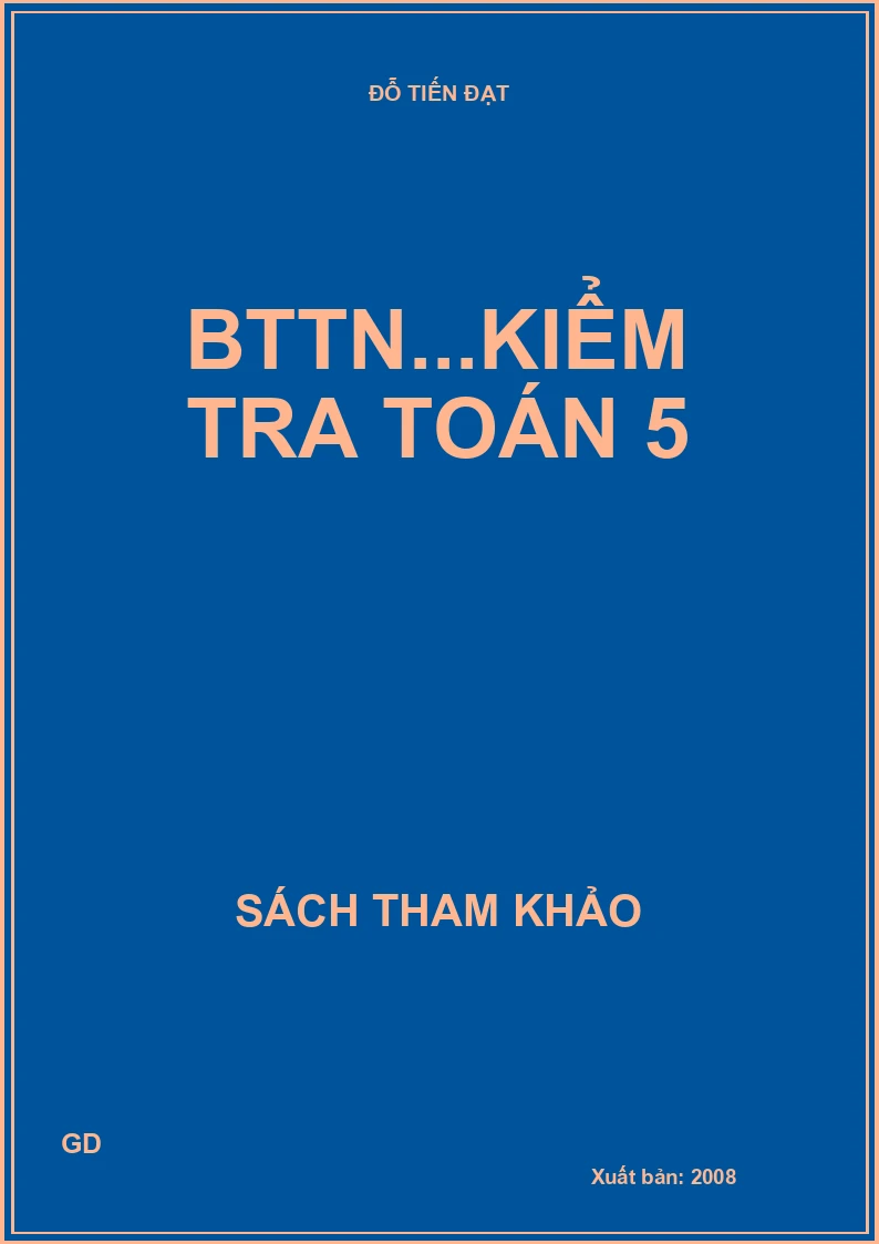 BTTN...Kiểm tra Toán 5