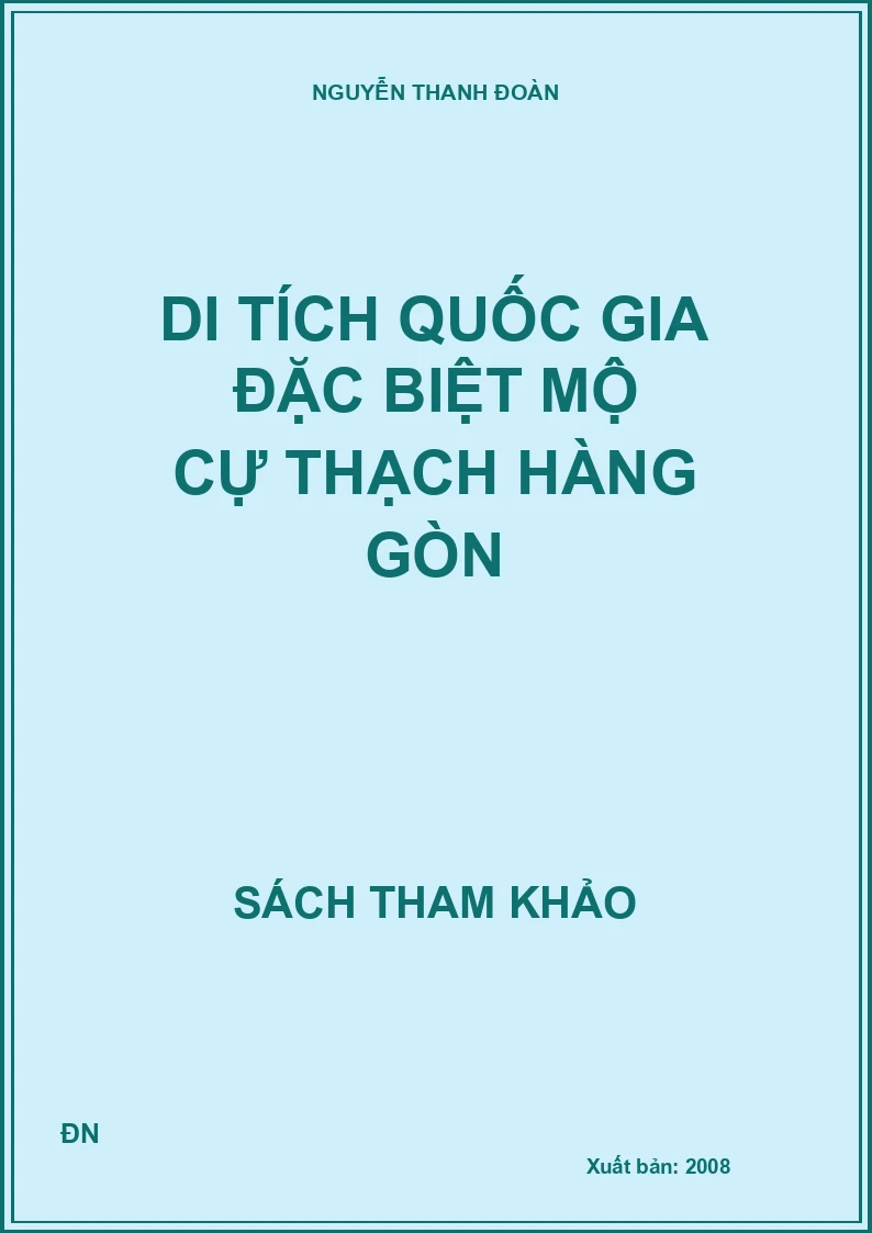Di tích Quốc gia đặc biệt mộ cự thạch hàng gòn
