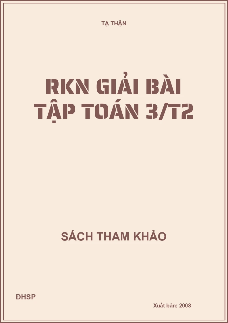 RKN giải bài tập toán 3/T2