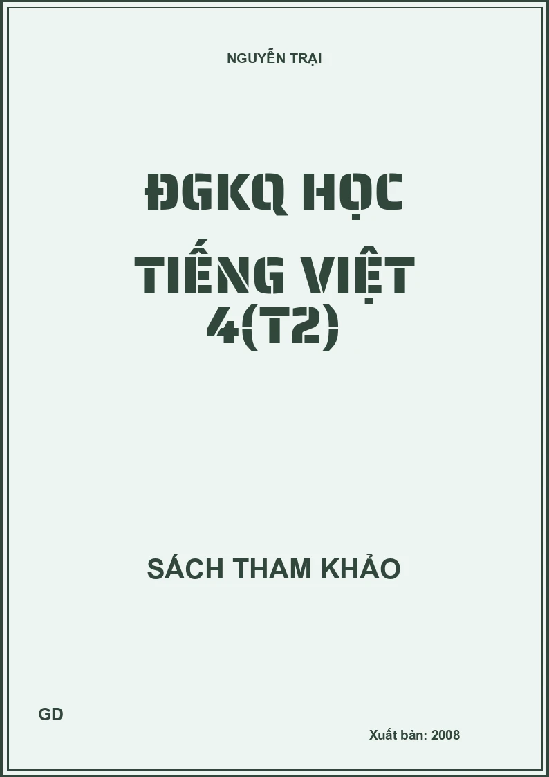 ĐGKQ học tiếng việt 4(T2)