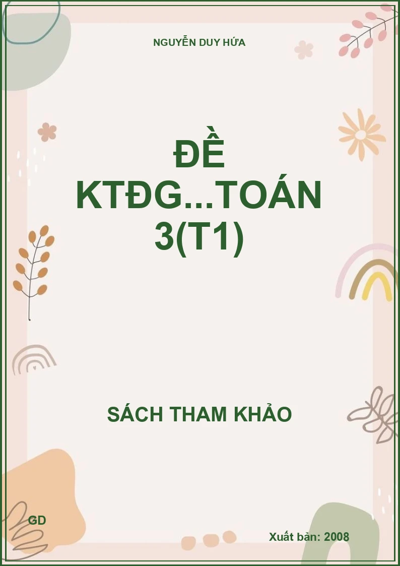 Đề KTĐG...Toán 3(T1)