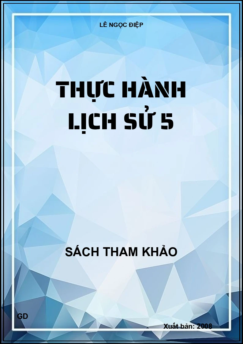 Thực hành lịch sử 5