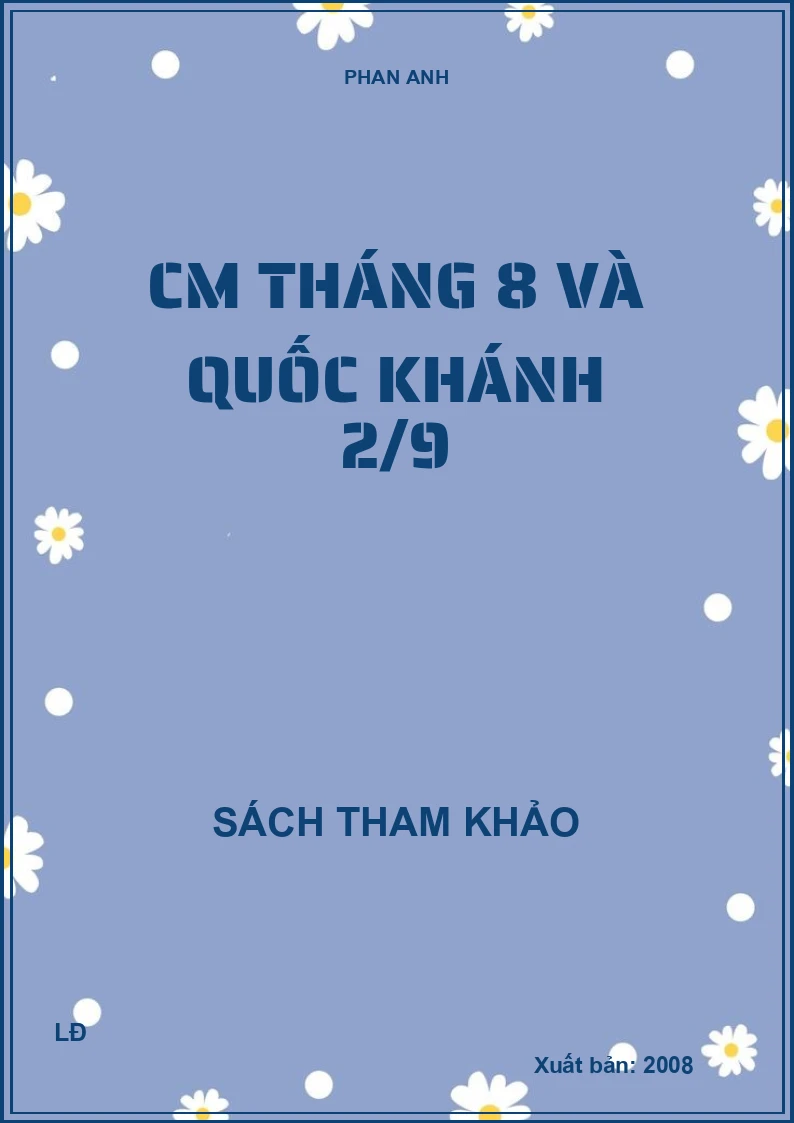 CM tháng 8 và quốc khánh 2/9