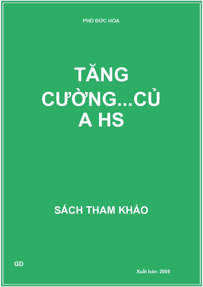 Tăng cường...của HS
