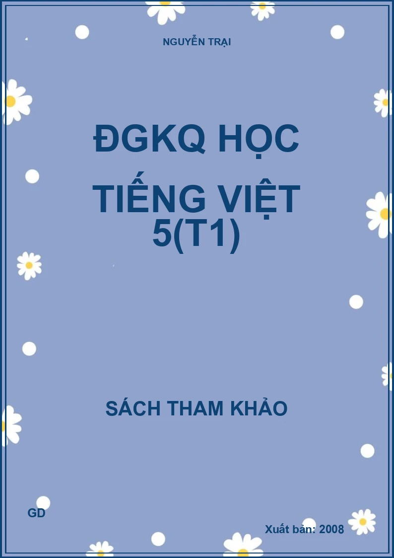 ĐGKQ học tiếng việt 5(T1)