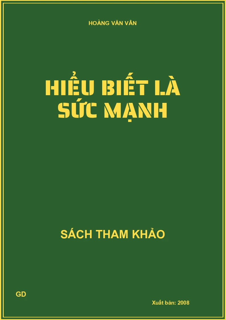 Hiểu biết là sức mạnh