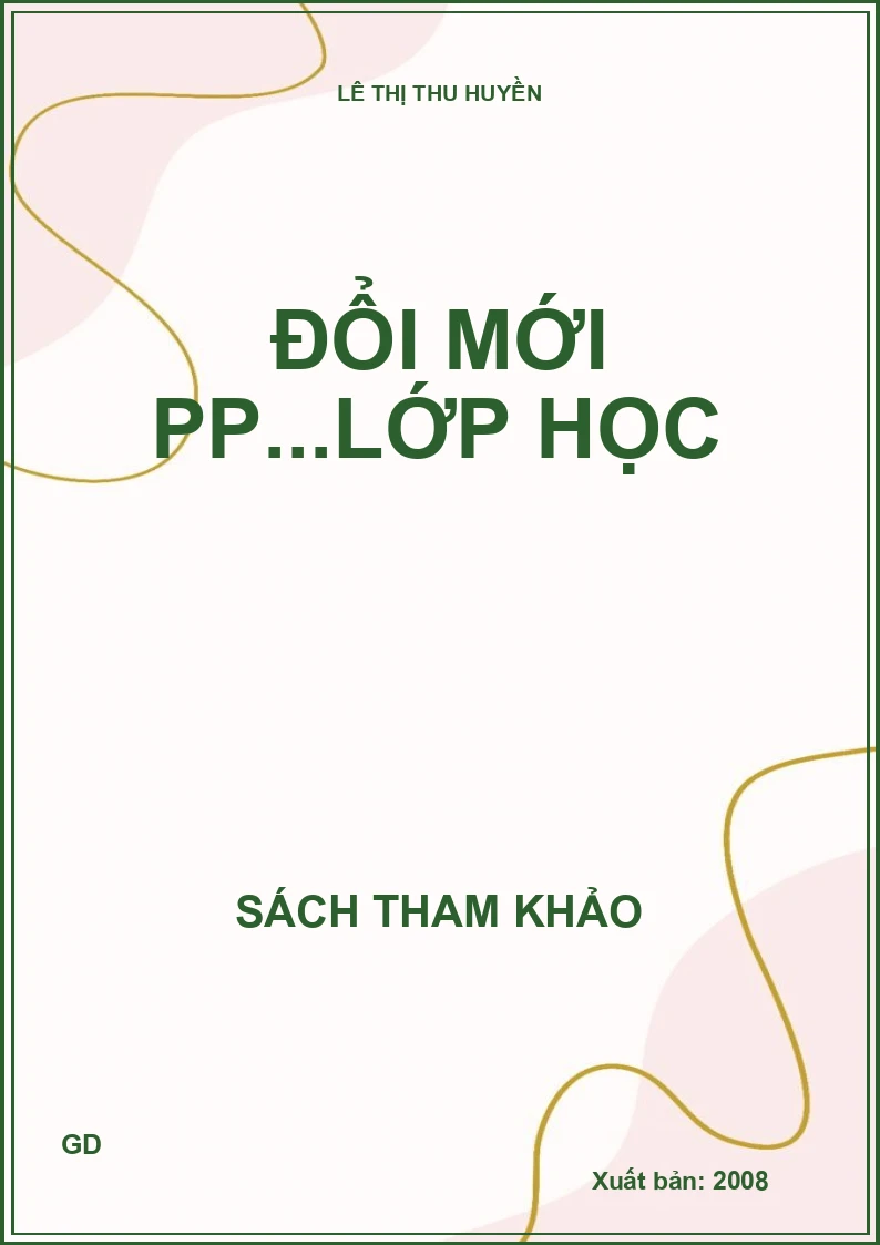 Đổi mới PP...Lớp học