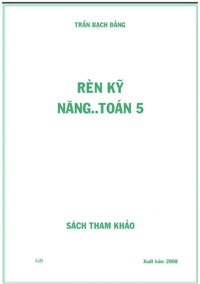 Rèn kỹ năng..toán 5
