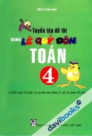 Tuyển tập đề thi LQĐN toán 4