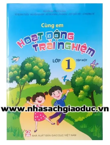 Cùng Em Hoạt Động Trải Nghiệm Lớp 1 - Tập 1