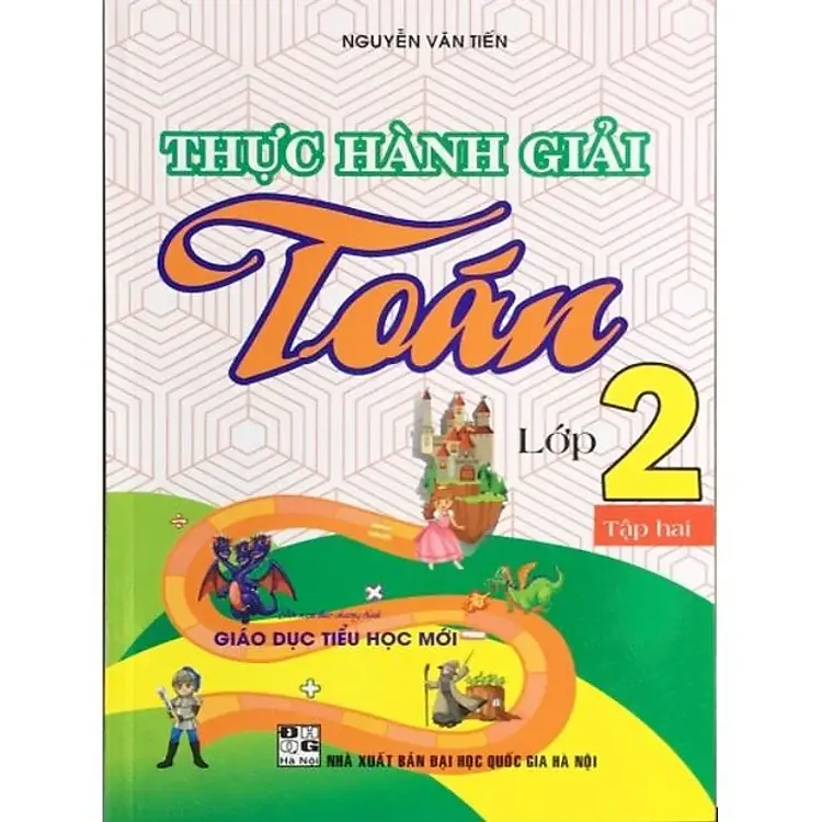 Thực Hành Giải Toán Lớp 2 - Tập 2