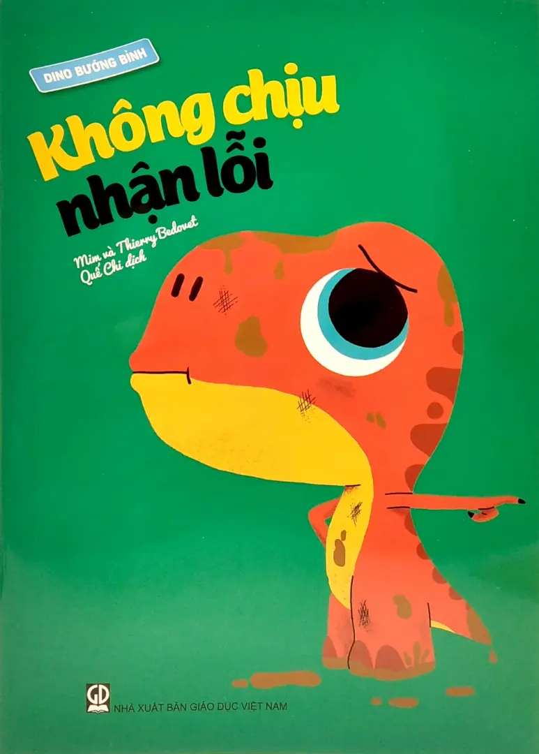 Dino bướng bỉnh - Không chịu nhận lỗi