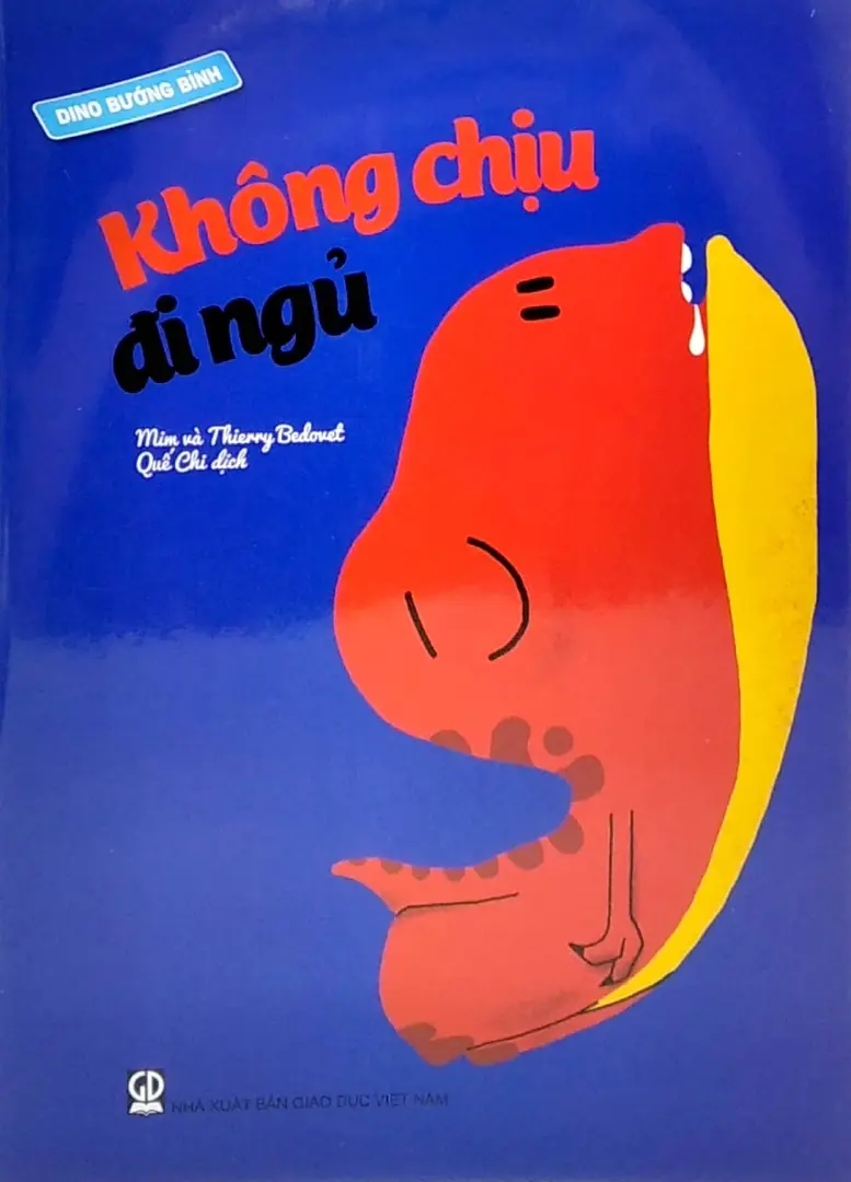 Dino bướng bỉnh - Không chịu đi ngủ