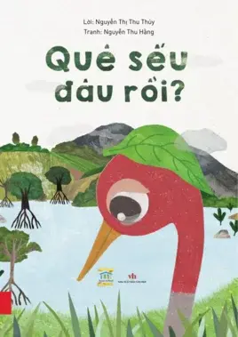 Quê sếu đâu rồi?