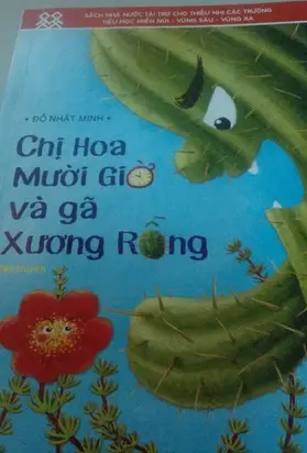 Chị Hoa Mười Giờ và gã Xương Rồng