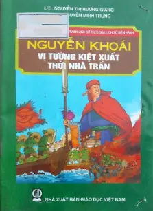 Nguyễn Khoái vị tướng kiệt xuất thời nhà Trần