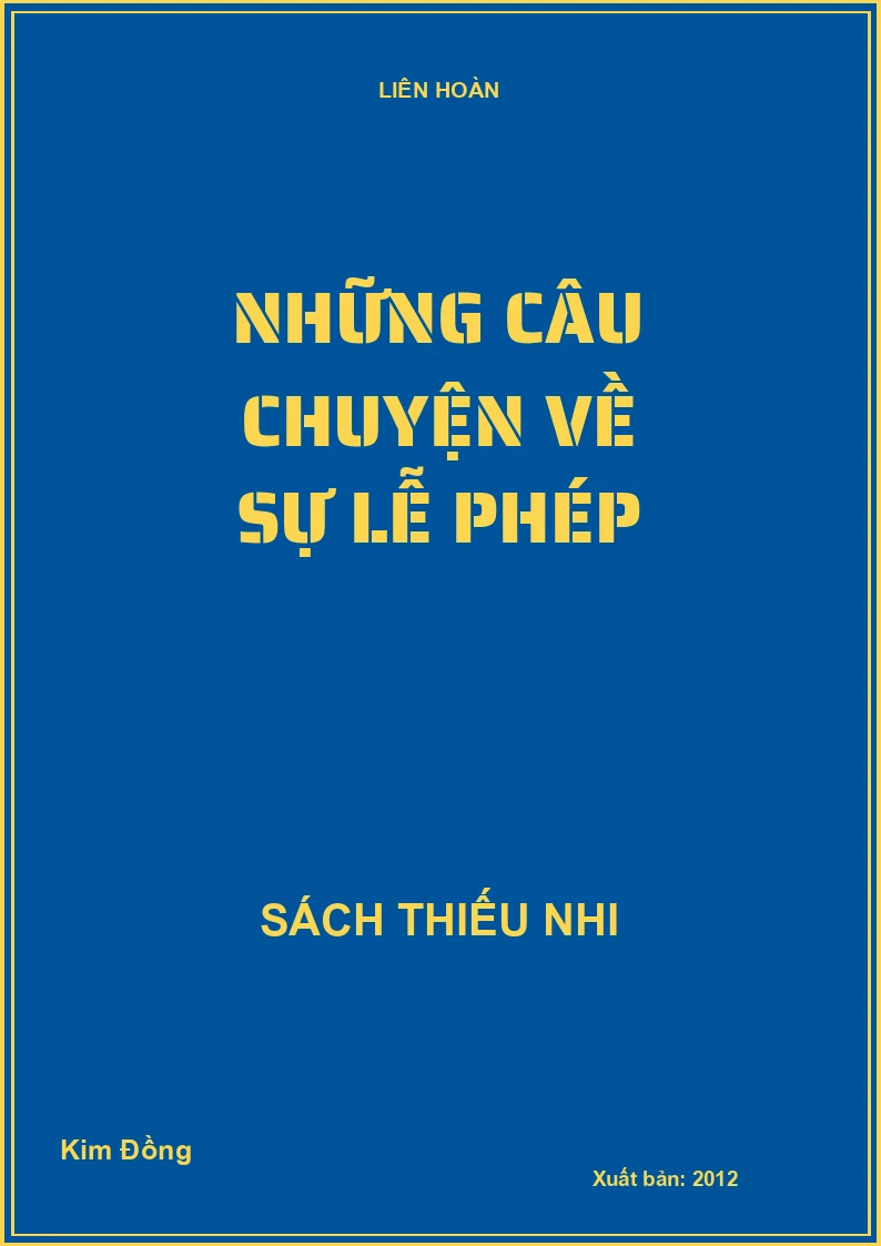 Những câu chuyện về sự lễ phép