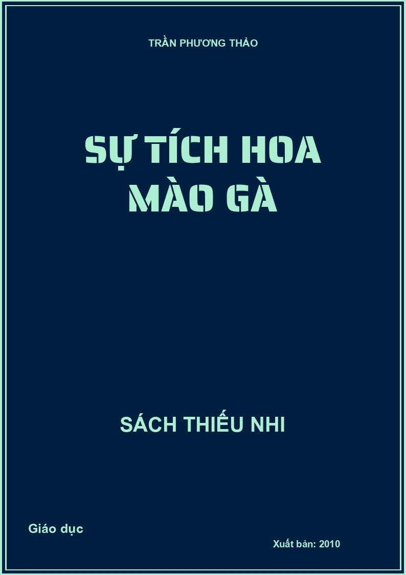 Sự tích hoa mào gà