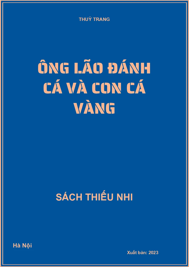 Ông lão đánh cá và con cá vàng