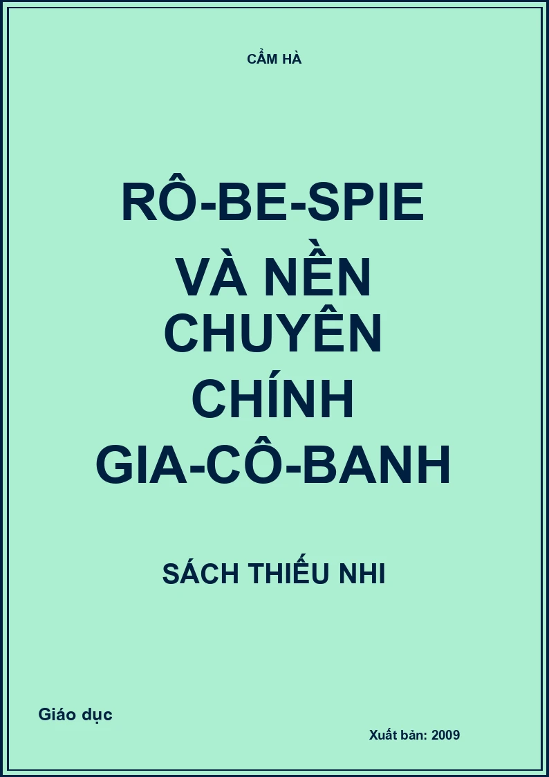 Rô-be-spie và nền chuyên chính Gia-cô-banh