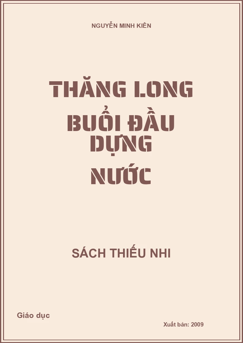 Thăng Long buổi đầu dựng nước