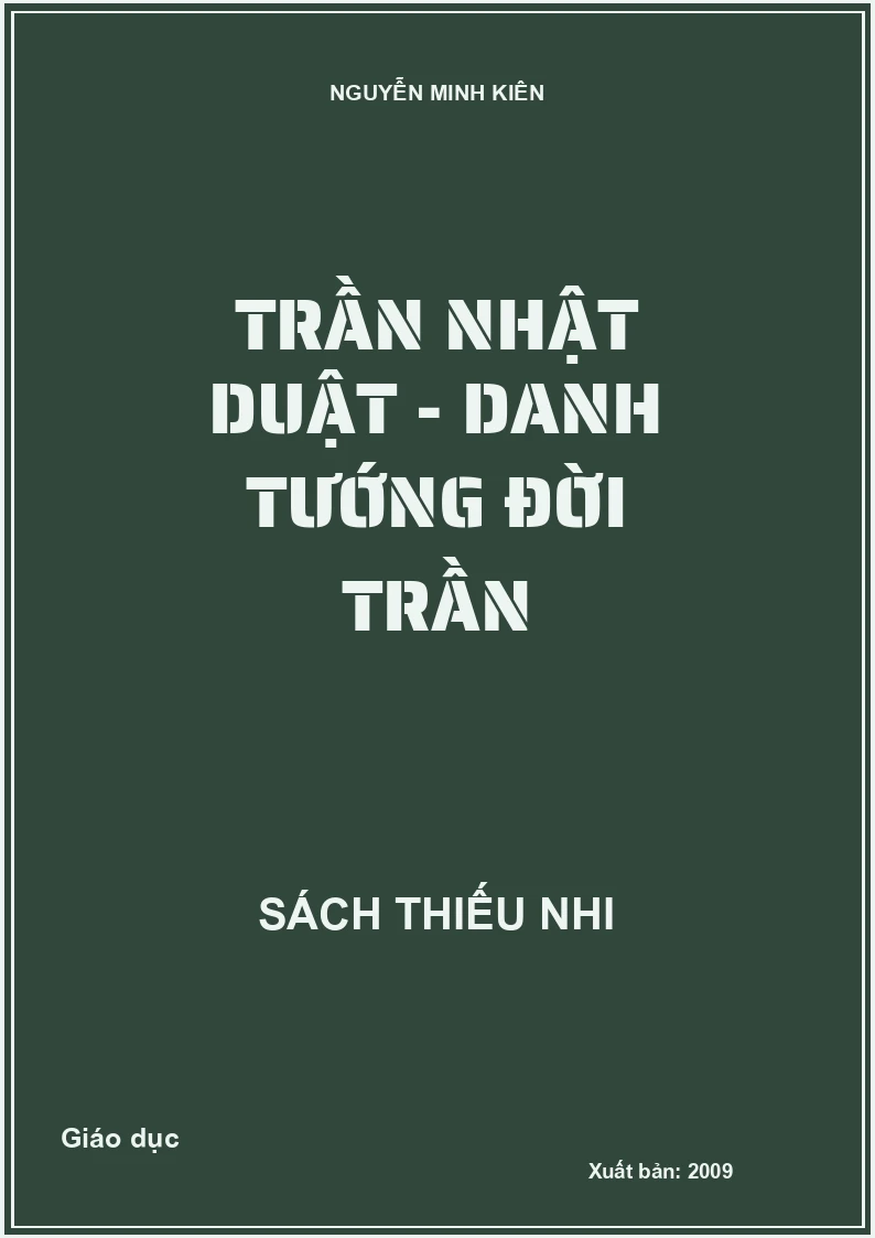Trần Nhật Duật - danh tướng đời Trần