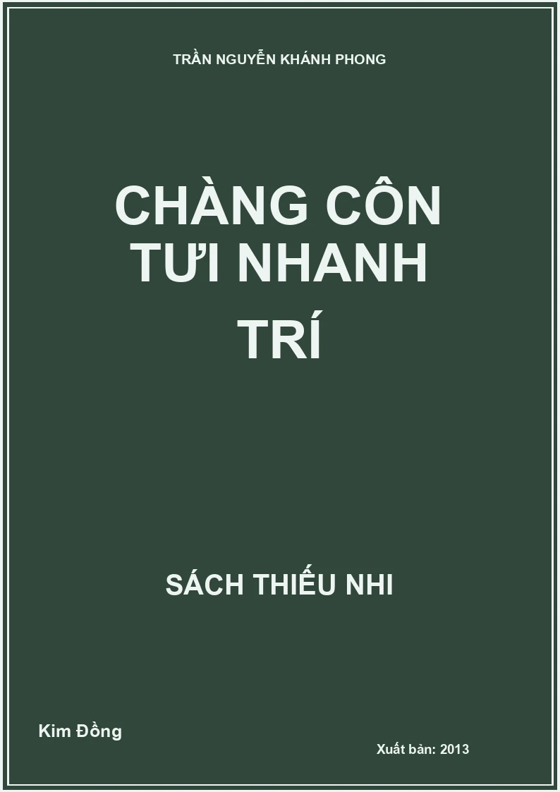 Chàng Côn Tưi nhanh trí