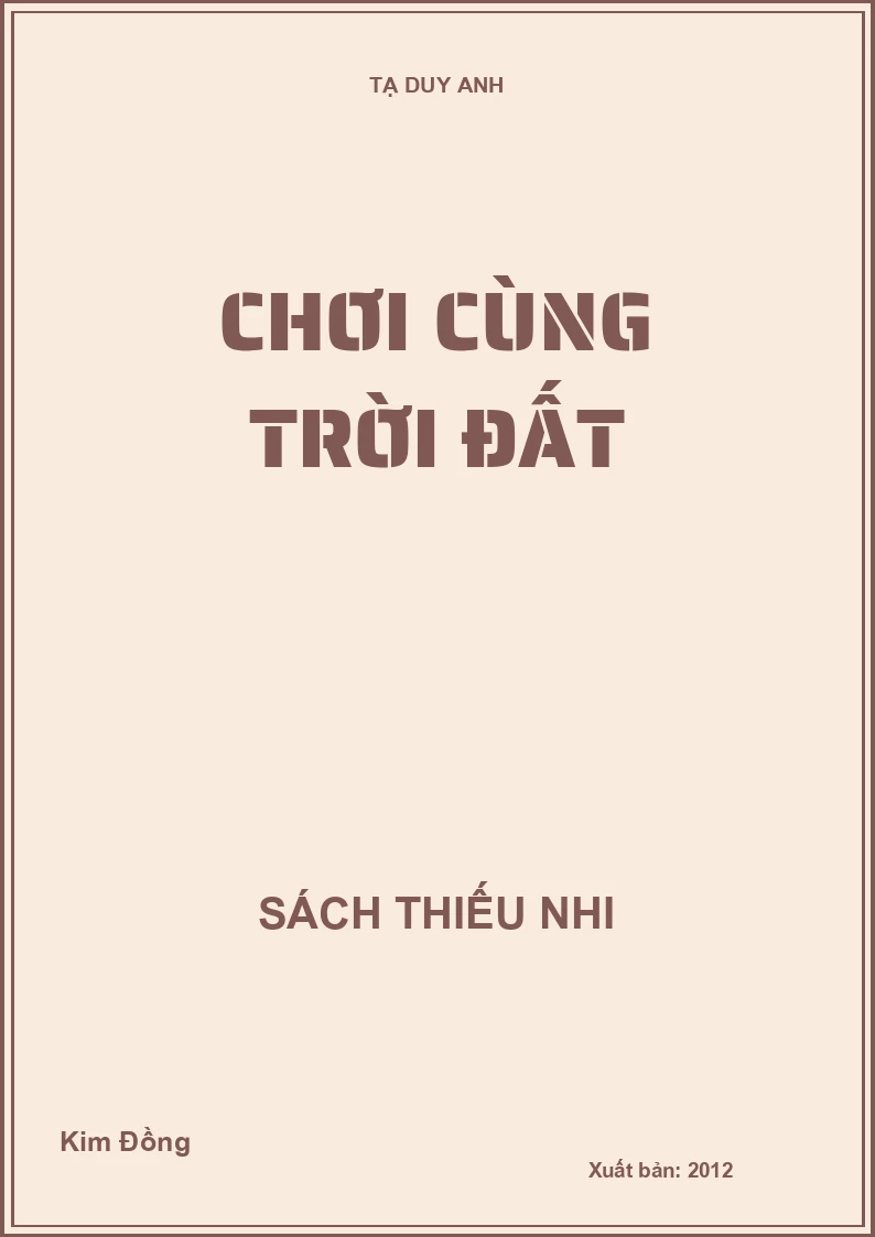 Chơi cùng trời đất