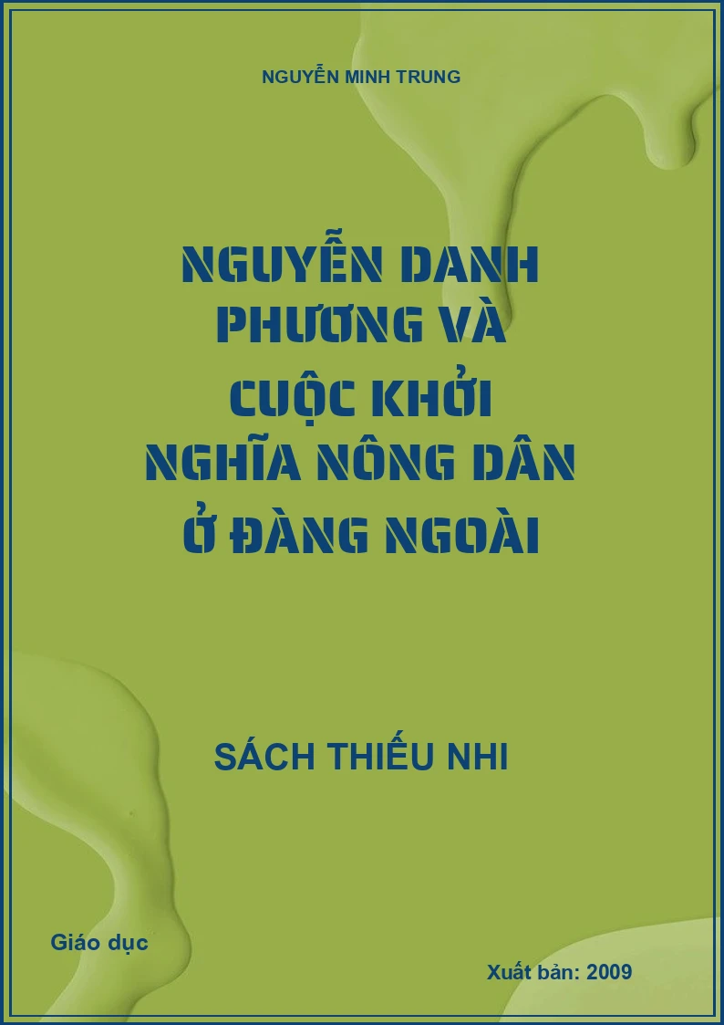 Nguyễn Danh Phương và cuộc khởi nghĩa nông dân ở đàng ngoài