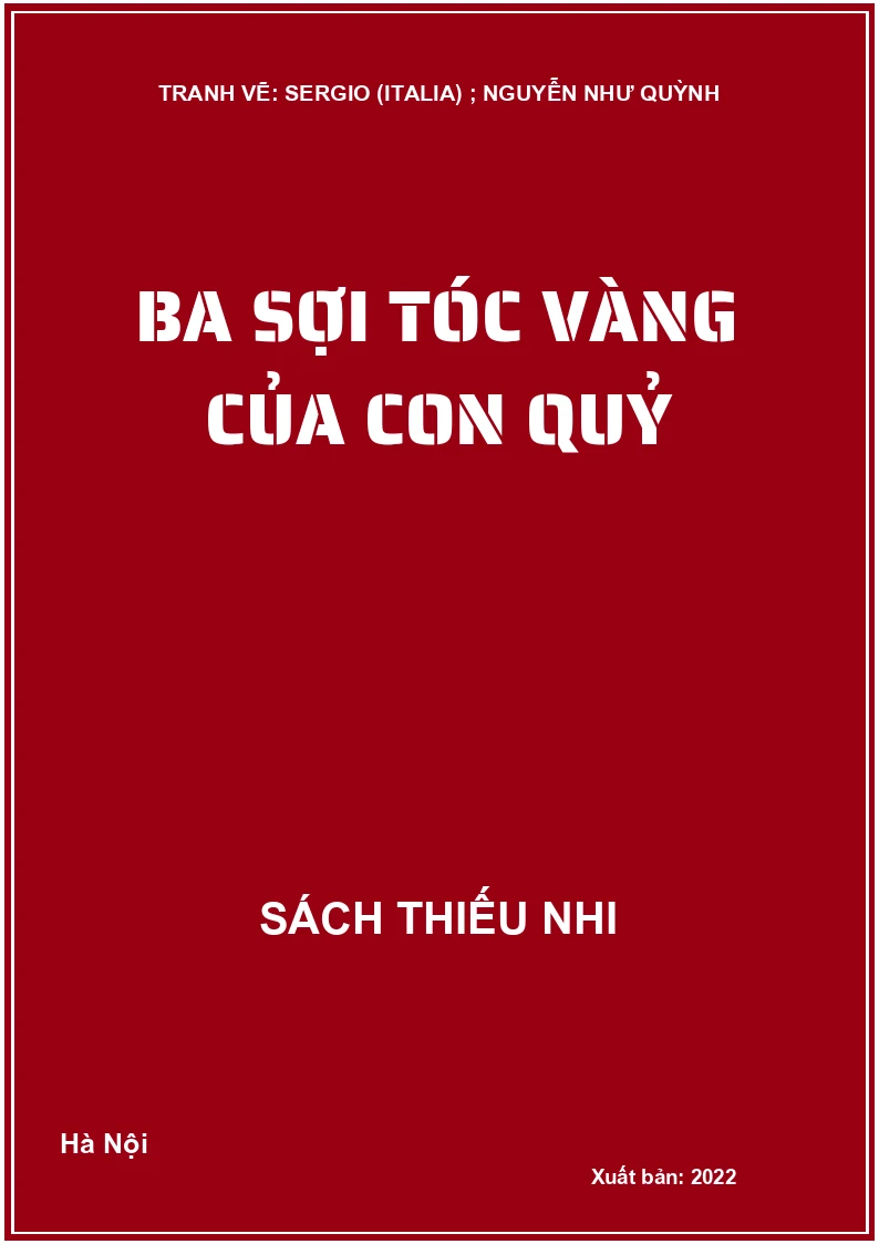 Ba sợi tóc vàng của con quỷ