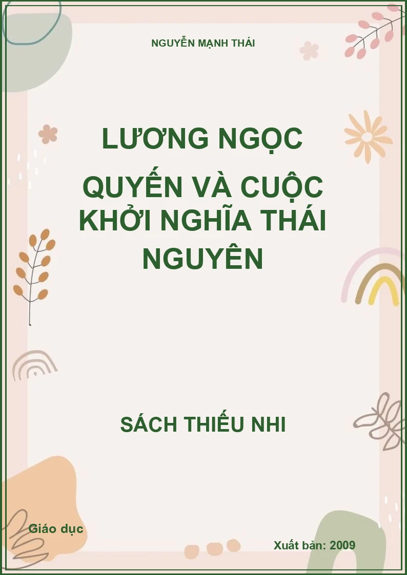 Lương Ngọc Quyến và cuộc khởi nghĩa Thái Nguyên