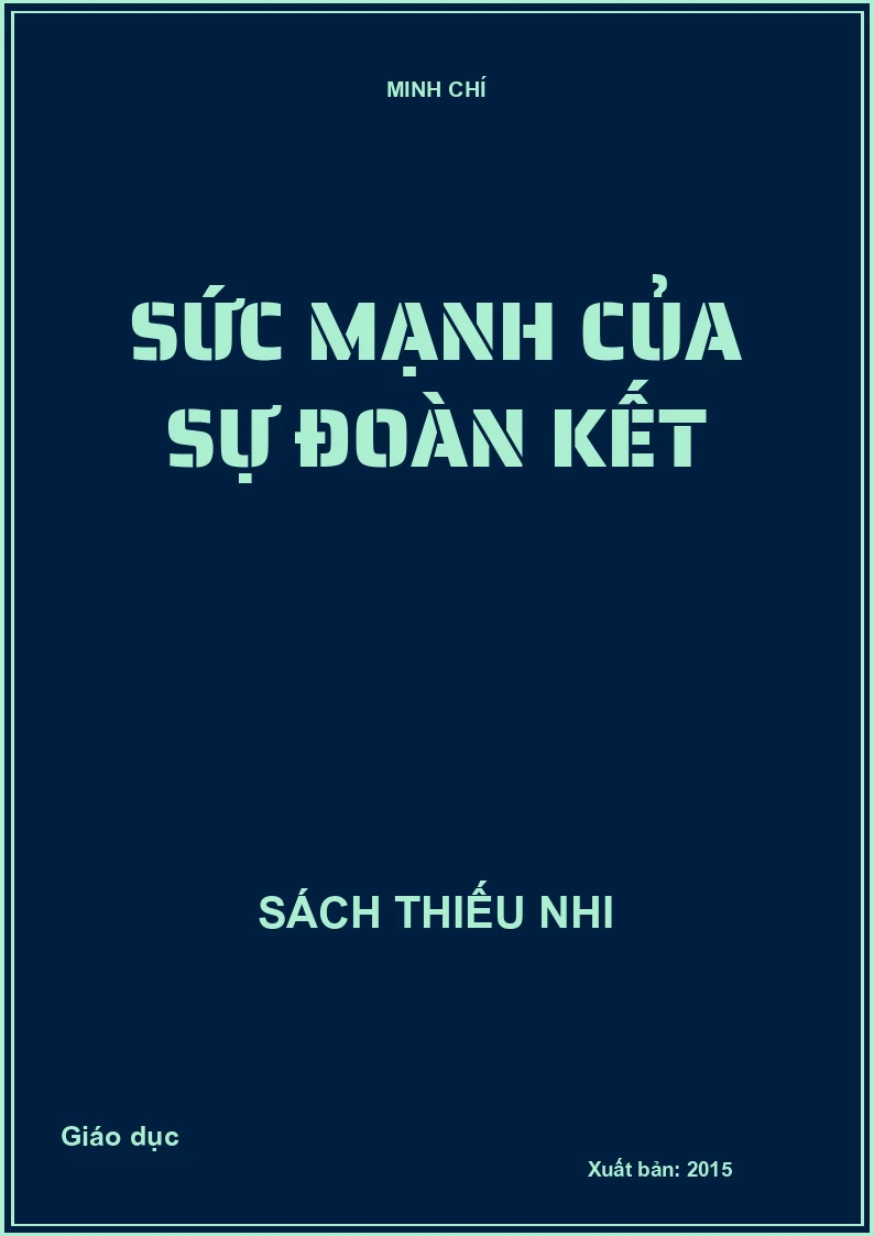 Sức mạnh của sự đoàn kết