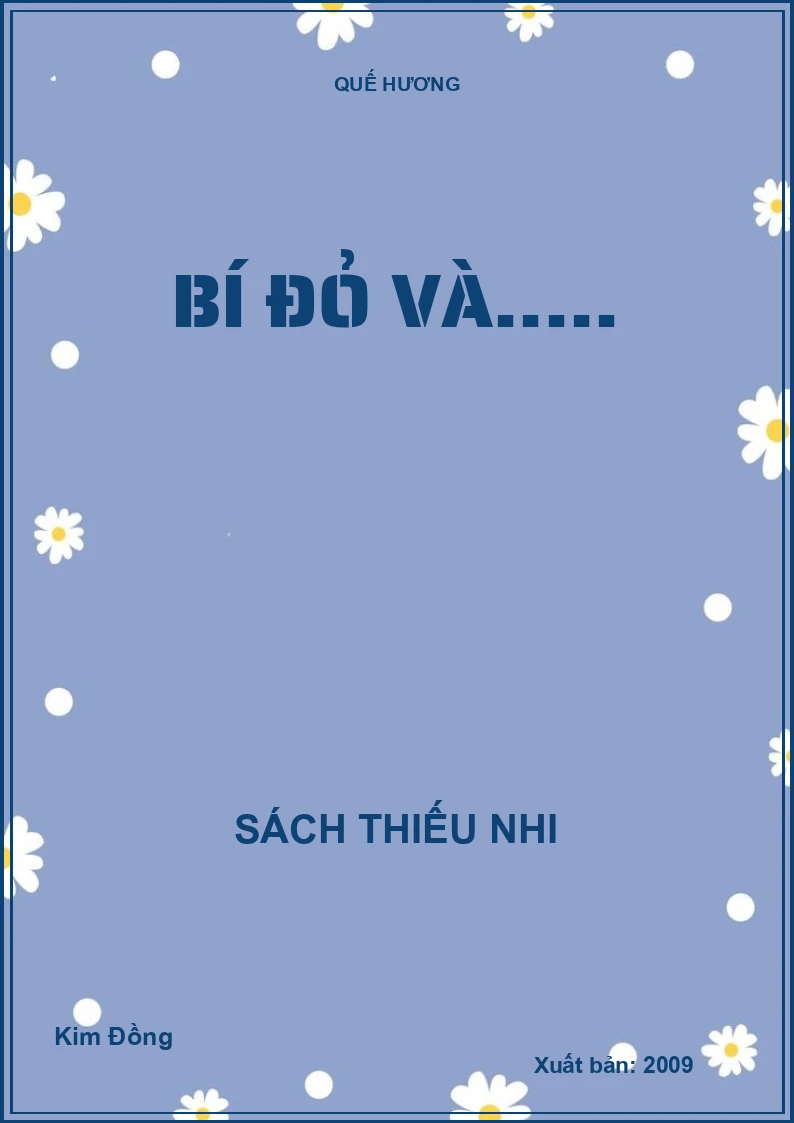 Bí đỏ và.....