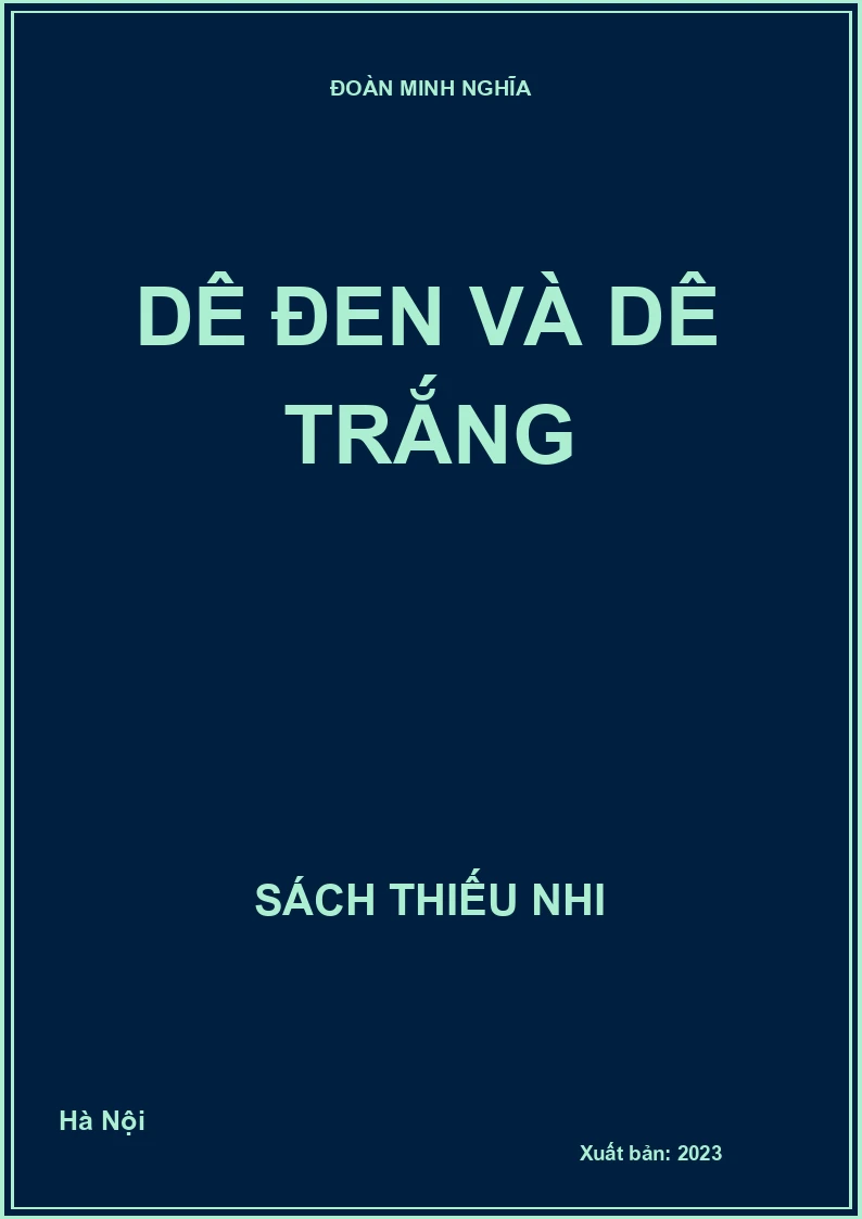 Dê Đen và Dê Trắng