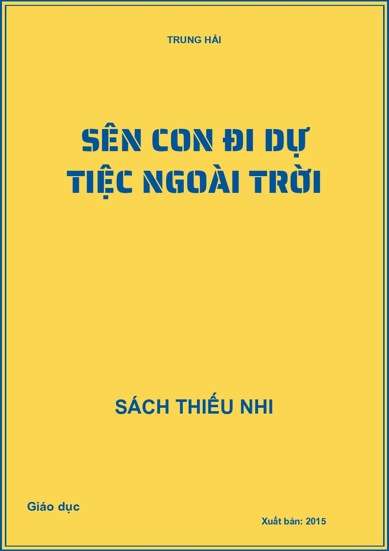 Sên con đi dự tiệc ngoài trời