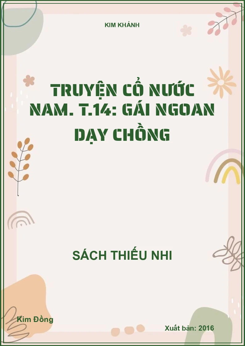 Truyện cổ nước Nam. T.14: Gái ngoan dạy chồng