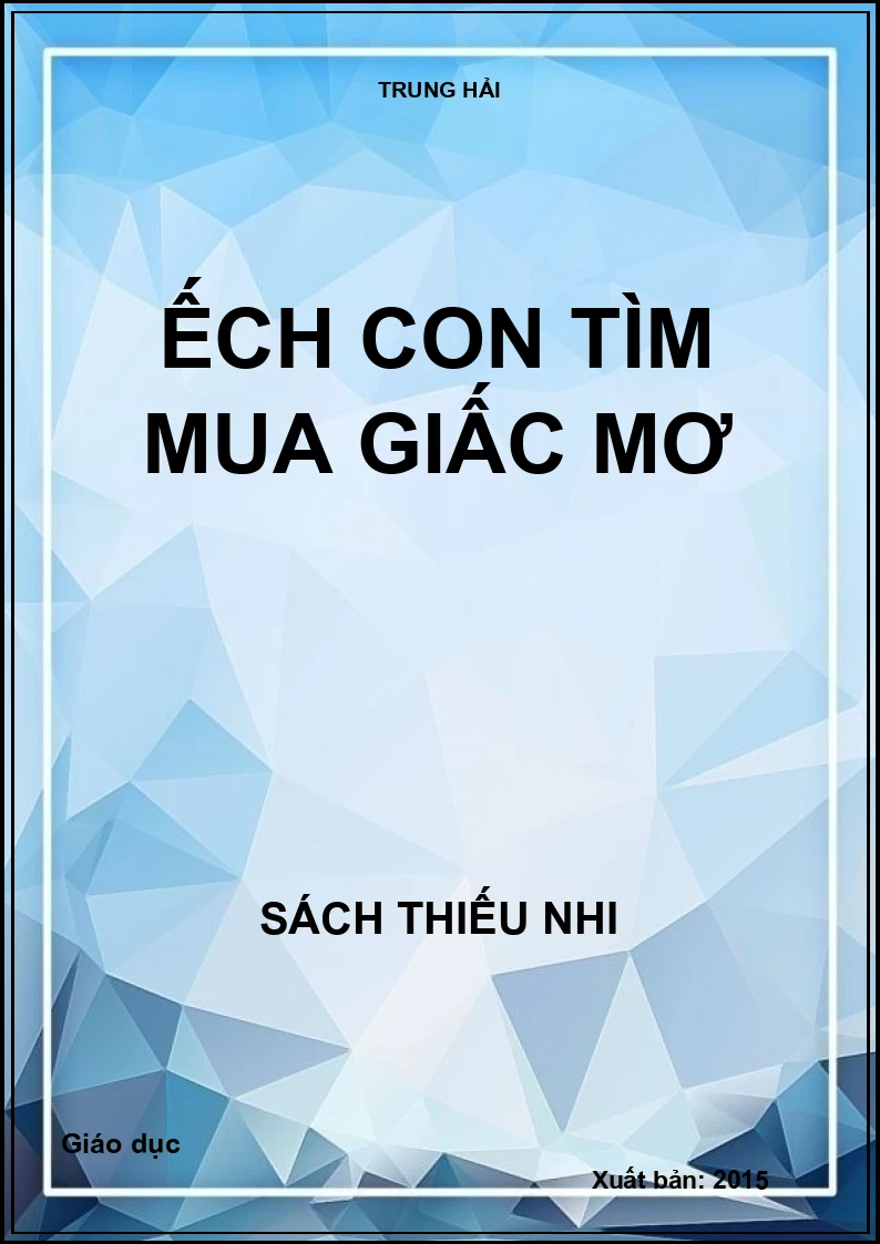 Ếch con tìm mua giấc mơ