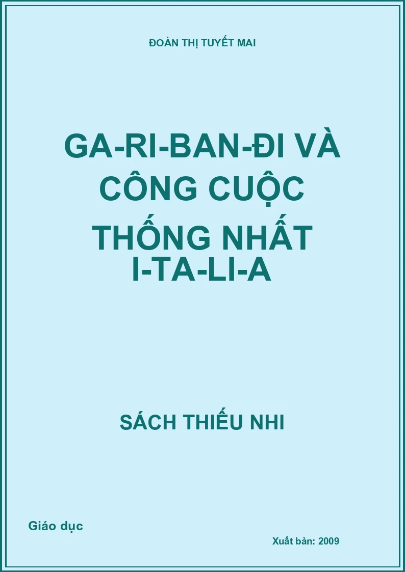 Ga-ri-ban-đi và công cuộc thống nhất I-ta-li-a