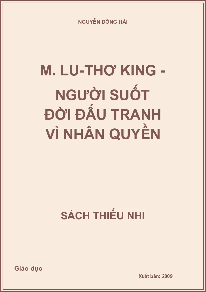 M. Lu-Thơ King - người suốt đời đấu tranh vì nhân quyền
