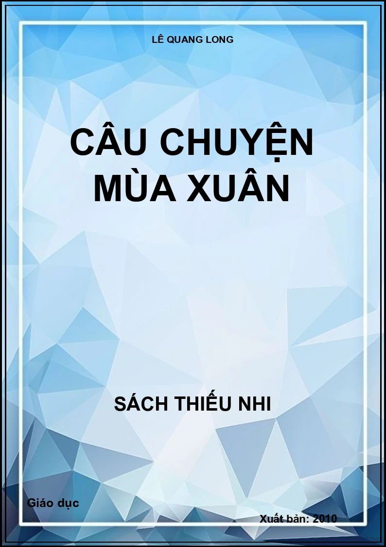 Câu chuyện mùa xuân