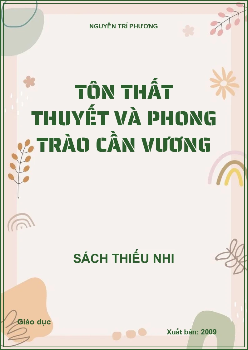 Tôn Thất Thuyết và phong trào Cần Vương