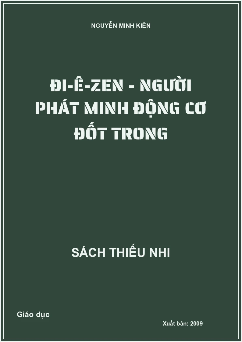 Đi-Ê-Zen - người phát minh động cơ đốt trong