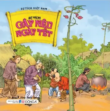 Sự tích cây Nêu ngày Tết