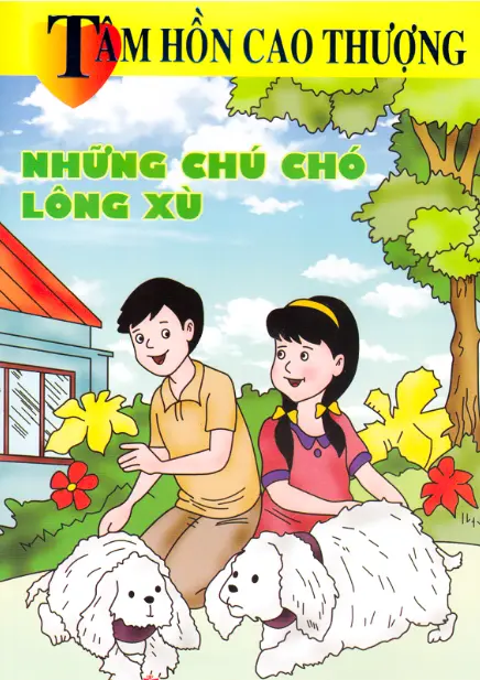 Tâm hồn cao thượng: Những chú chó lông xù